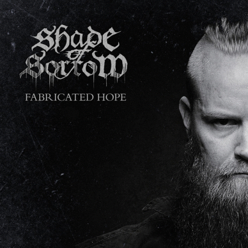 Shade Of Sorrow : Fabricated Hope